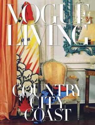 Vogue Living: Country, City
