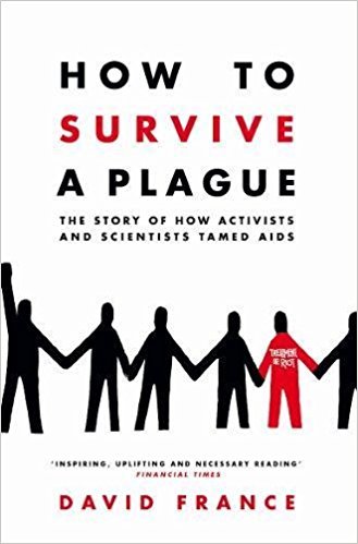 How to Survive a Plague