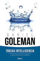 Társas Intelligencia - Az emberi kapcsolatok új tudománya