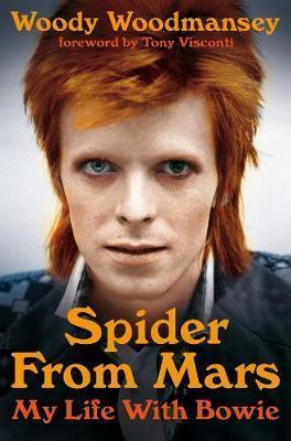 Spider from Mars - My Life with Bowie