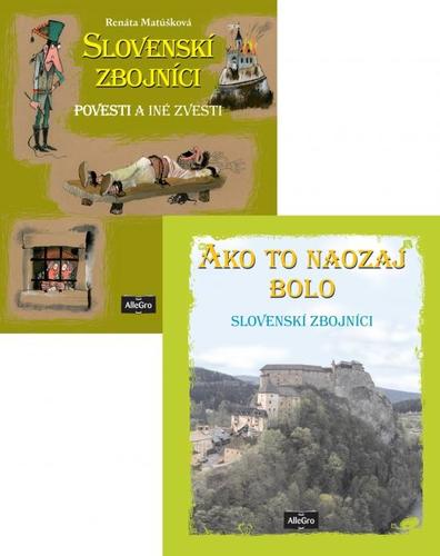 Slovenskí zbojníci / Ako to naozaj bolo - Renáta Matúšková