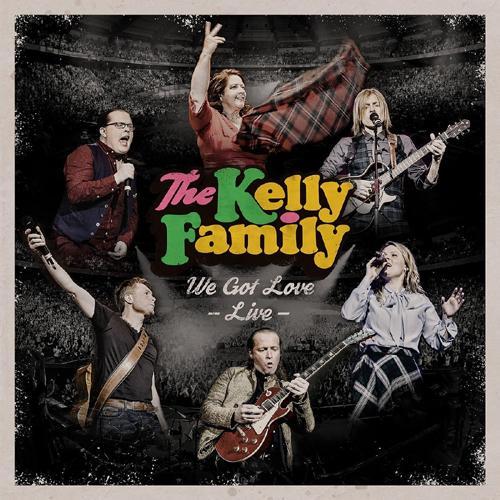 Kelly Family, The - We Got Love: Live 2CD