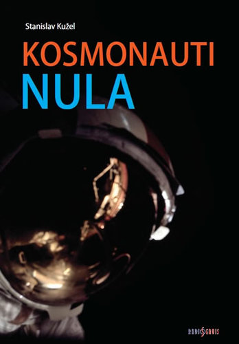 Kniha Kosmonauti nula