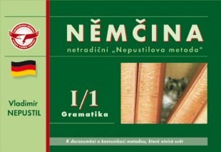 Němčina I/1 Gramatika - Vladimír Nepustil