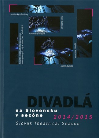 Divadlá na Slovensku v sezóne 2014/2015