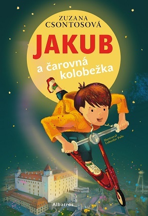Kniha Jakub a čarovná kolobežka