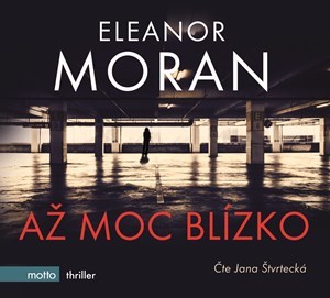 Až moc blízko - audiokniha