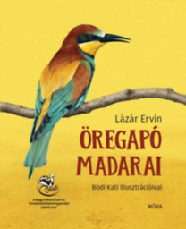 Kniha Öregapó madarai - Ervin Lázár