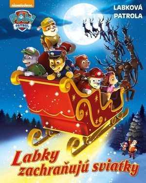 Kniha Labková patrola - Labky zachraňujú sviatky