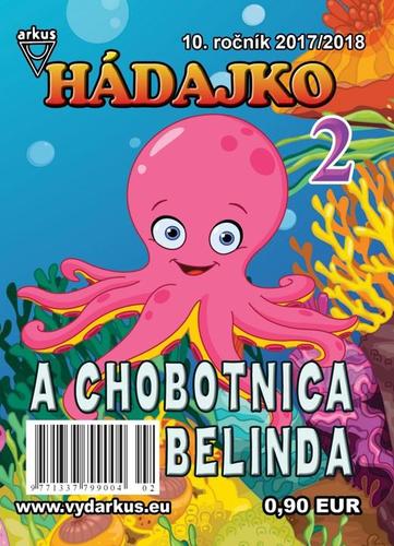 Hádajko 2 2018 a chobotnica Belinda