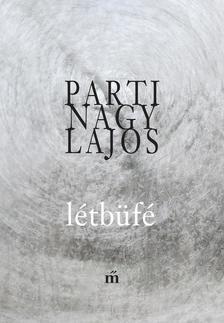 Kniha Létbüfé - Parti Nagy Lajos