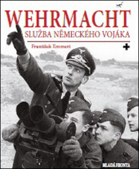 Kniha Wehrmacht - František Emmert