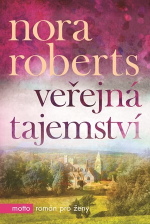Veřejná tajemství - Nora Roberts