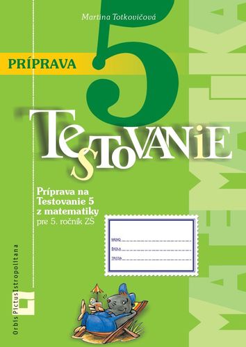 Príprava na Testovanie 5 - matematika