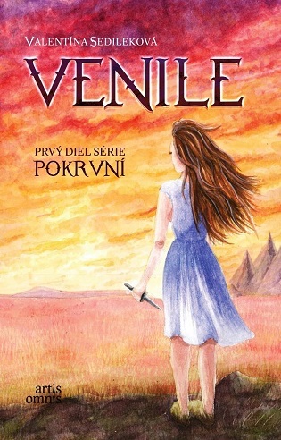 Venile - 1. diel série Pokrvní - Valentína Sedileková