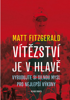 Kniha Vítězství je v hlavě - Matt Fitzgerald