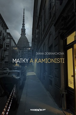 Kniha Matky a kamionisti