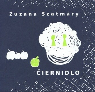 Kniha Čiernidlo - Zuzana Szatmáry