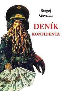 Kniha Deník konfidenta - Sergej Gavrilin
