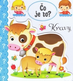 Kniha Čo je to? Kravy
