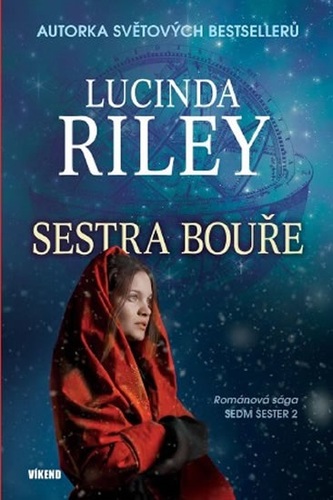 Sestra bouře Sedm sester 2 - Lucinda Riley