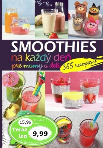 Kniha Smoothies na každý deň pre mamy a deti
