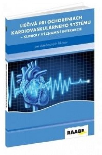 Liečivá pri ochoreniach kardiovaskulárneho systému - Kolektív autorov