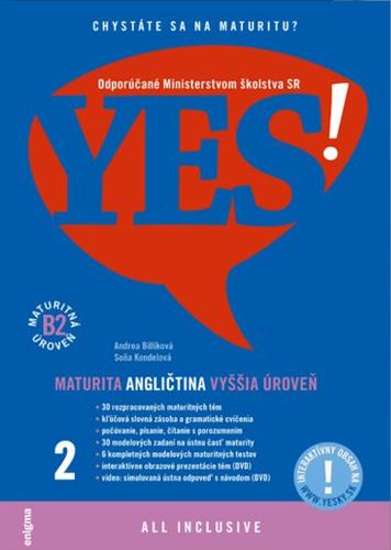 Yes! Angličtina - maturita - vyššia úroveň B2 + interaktívny obsah - Andrea Billíková,Soňa Kondelová