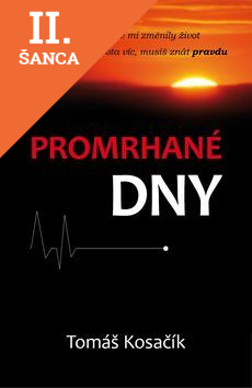 Lacná kniha Promrhané dny