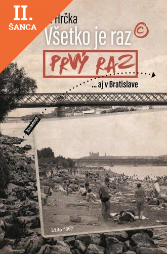 Lacná kniha Všetko je raz prvý raz