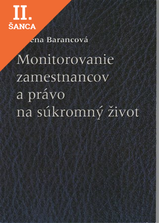 Lacná kniha Monitorovanie zamestnancov a právo na súkromný život
