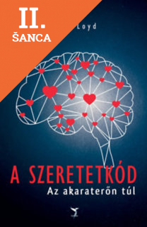 Lacná kniha A Szeretetkód - Az akaraterőn túl