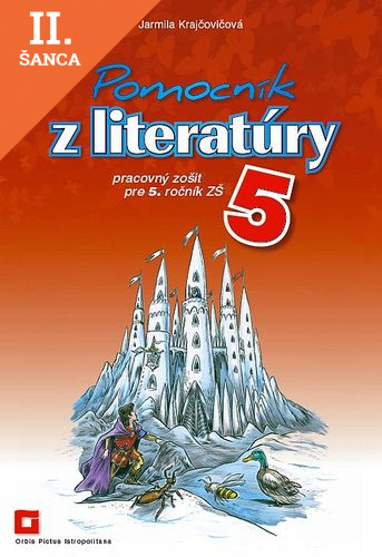Lacná kniha Pomocník z literatúry 5 ZŠ - Pracovný zošit