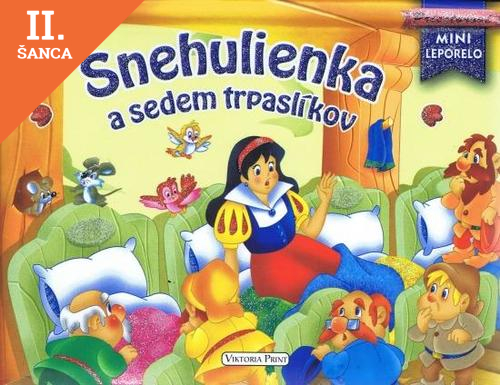 Lacná kniha Snehulienka a sedem trpaslíkov