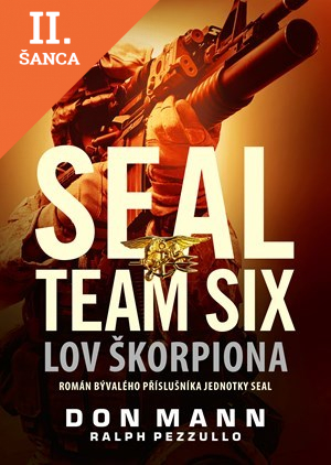 Lacná kniha SEAL team six - Lov škorpiona