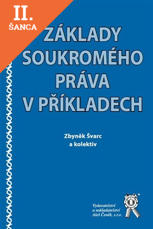Lacná kniha Základy soukromého práva v příkladech