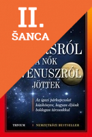 Lacná kniha A férfiak a Marsról, a nők a Vénusztról jöttek