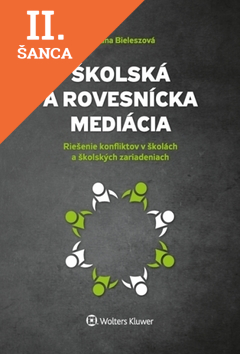 Lacná kniha Školská a rovesnícka mediácia