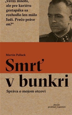 Smrť v bunkri - Martin Pollack,Michal Hvorecký