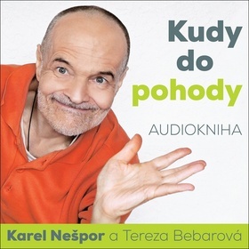 Supraphon Kudy do pohody - audiokniha na CD