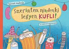 Szerintem mindenki legyen kufli - András Dániel