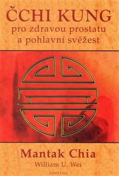 Kniha Čchi kung pro zdravou prostatu a pohlavní svěžest