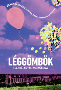 Kniha Léggömbök - Zsuzsanna Hajdú-Antal