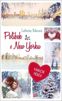 Kniha Polibek v New Yorku - Catherine Rider
