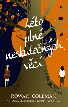 Kniha Léto plné neskutečných věcí - Rowan Coleman