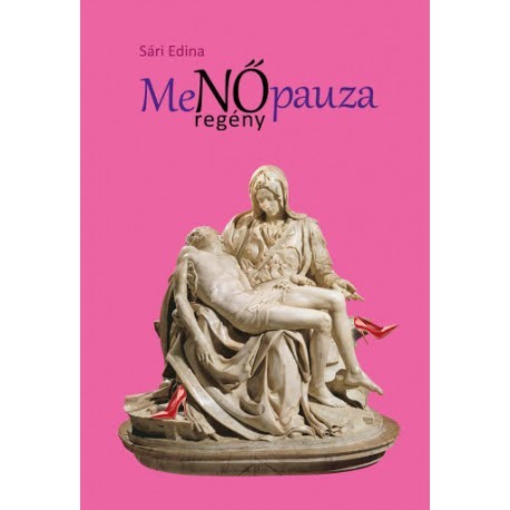 MeNŐpauza - Nőregény