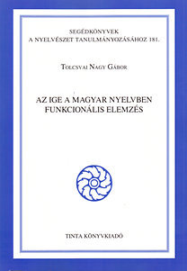Az ige a magyar nyelvben - Funkcionális elemzés