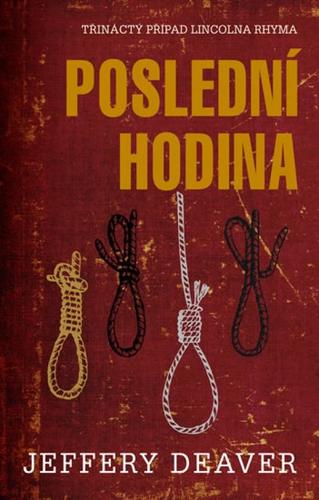 Poslední hodina - Jeffery Deaver