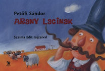 Arany Lacinak - Lapozó - Sándor Petőfi