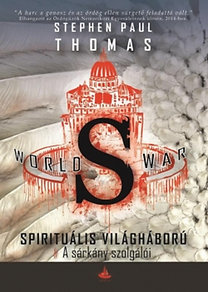 World War S - A sárkány szolgálói